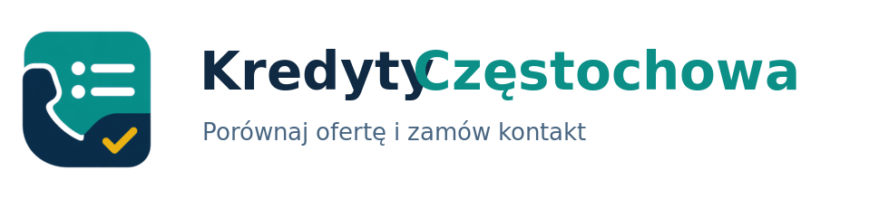 Kredyty Częstochowa — porównaj ofertę i zamów kontakt
